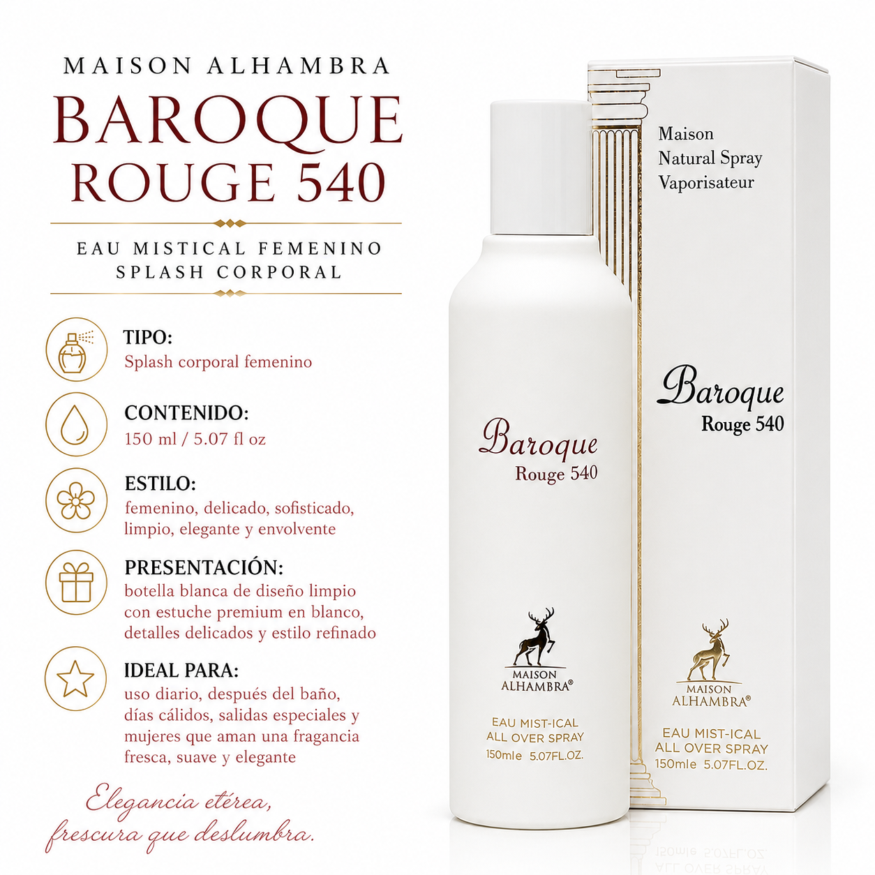 Maison Alhambra Baroque Rouge 540 Eau Mistical Splash Corporal Femenino 150ml